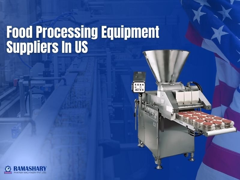 Food Processing Equipment Suppliers In US