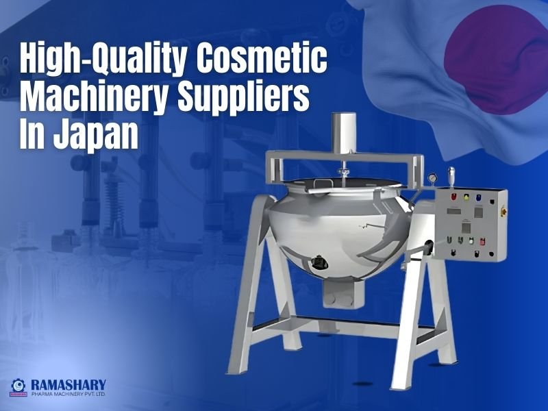 High-Quality Cosmetic Machinery Suppliers In Japan