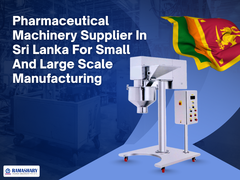 pharmaceutical machinery supplier in sri lanka