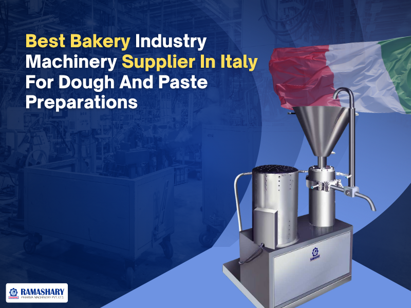 Best Bakery Industry Machinery Supplier In Italy For Dough And Paste Preparations
